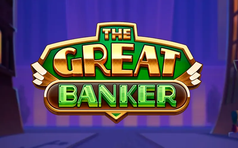 Test your luck with The Great Banker at Bet365.